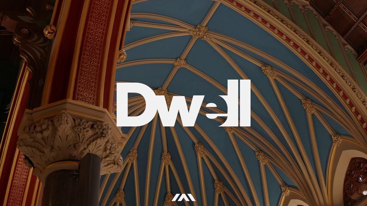 DWELL Friday PM