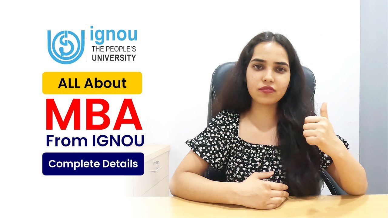 Complete Details on Online MBA Degree from IGNOU | Fees | Eligibility | Specialization