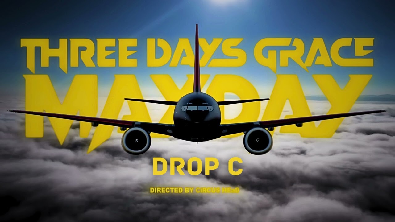 Three Days Grace - Mayday (Drop C)