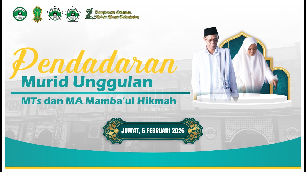 PENDADARAN SANTRI UNGGULAN MA & MTs. MAMBAUL HIKMAH