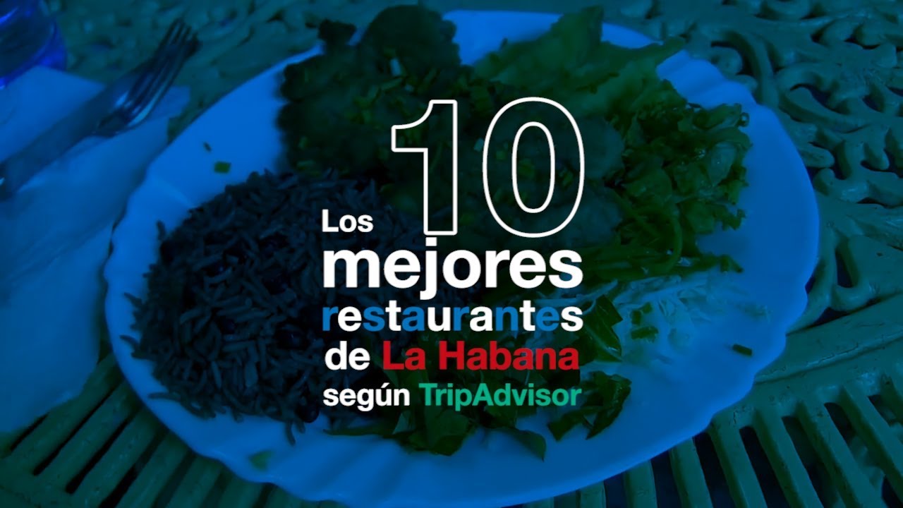 Los 10 mejores restaurantes de La Habana