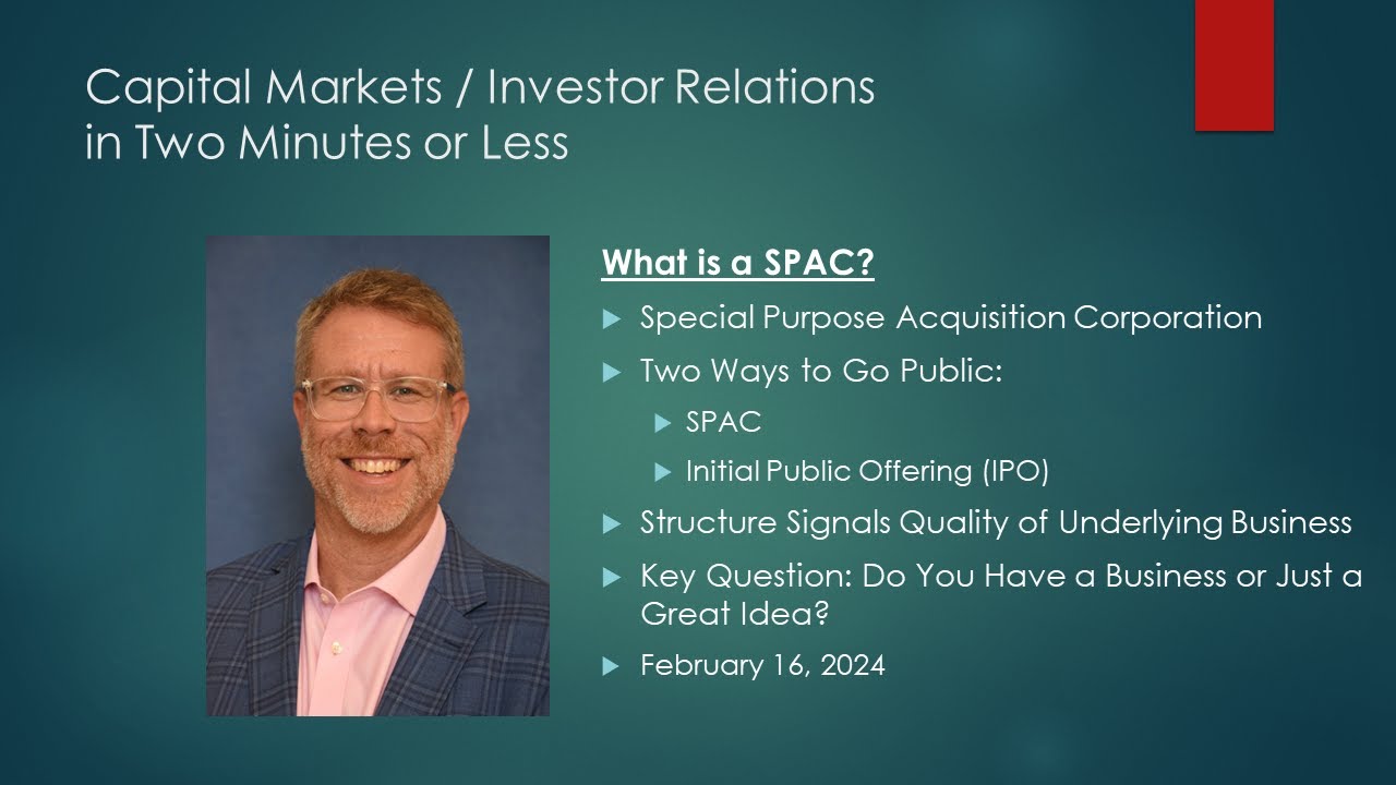 What is a SPAC? #investorrelations #capitalmarkets #corporatefinance #finance