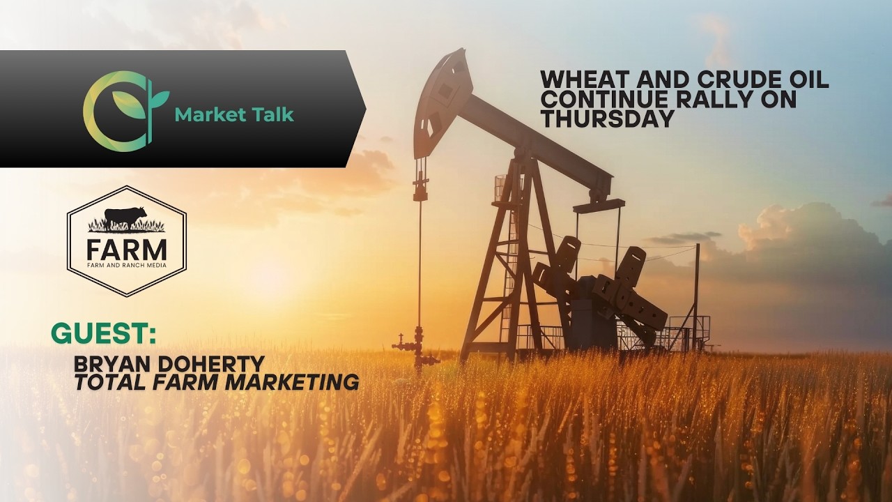 Wheat and Crude Oil Continue Rally on Thursday