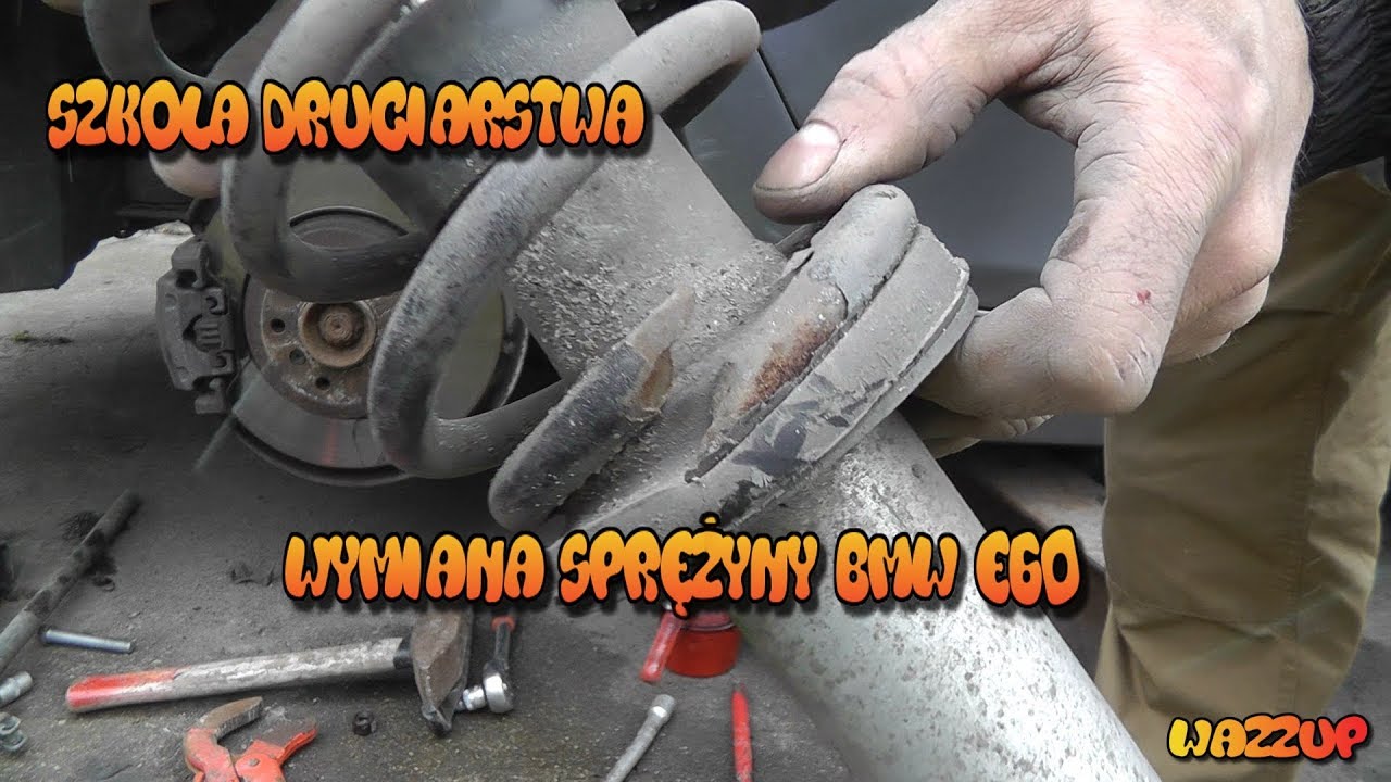 Szkoła Druciarstwa Wymiana Sprężyny BMW E60 530i Wazzup :)
