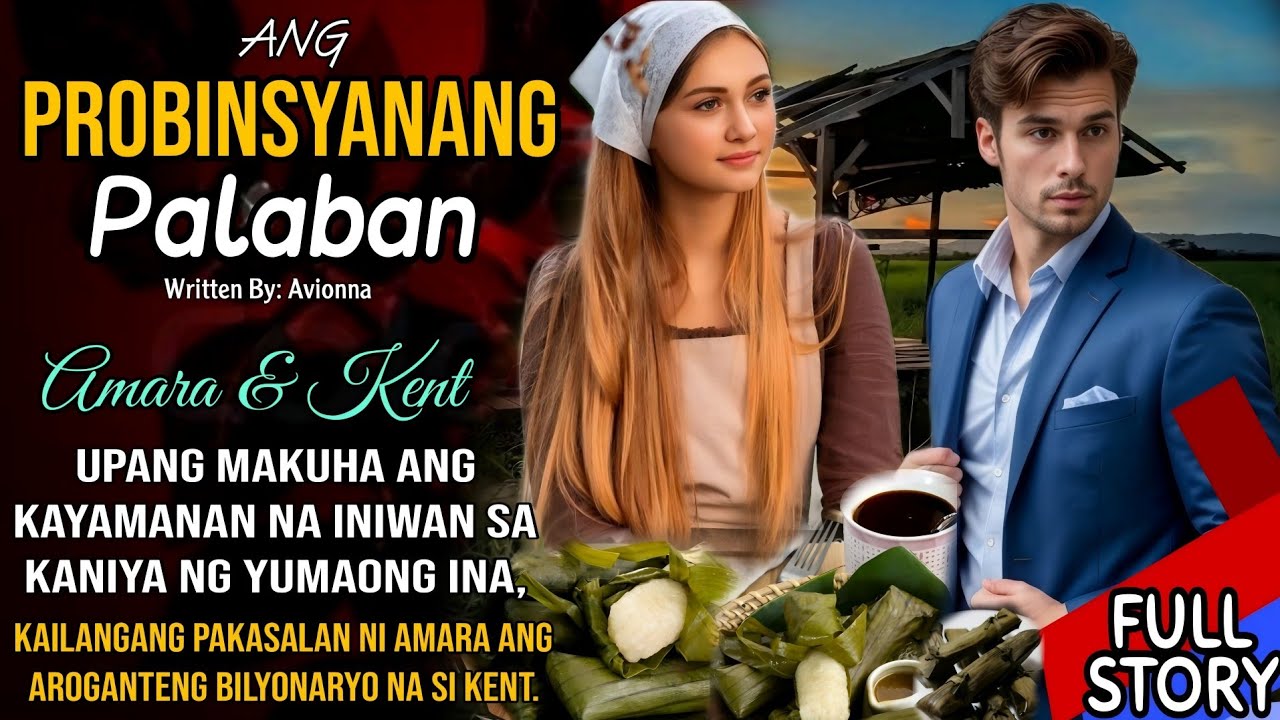 PROBINSYANANG PALABAN, ISA PALANG TAGAPAGMANA | FULL STORY |ROMANCE