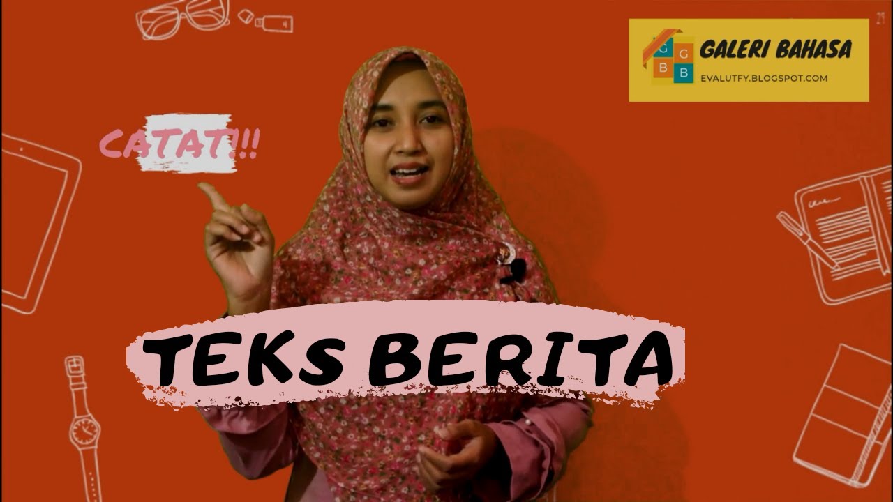 TEKS BERITA - MEDIA PEMBELAJARAN BAHASA INDONESIA