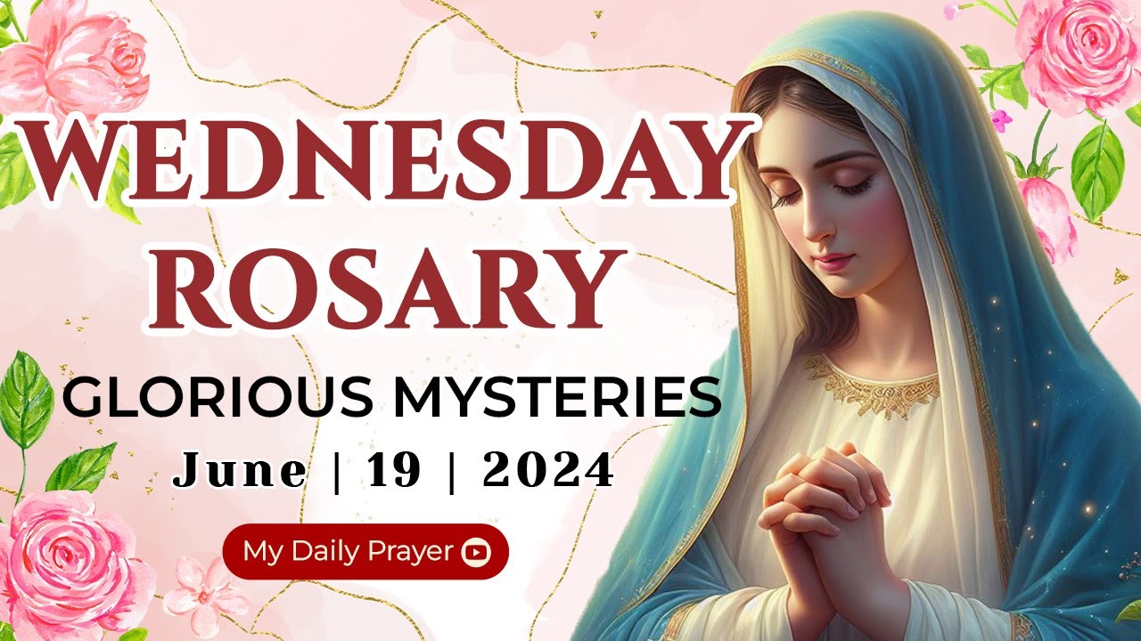 HOLY ROSARY WEDNESDAY 🔴 GLORIOUS  MYSTERIES OF THE ROSARY 🌹 JUNE 19, 2024 | REFLECTION WITH CHRIST