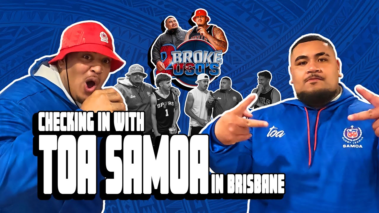 Checking in with Toa Samoa 🇼🇸