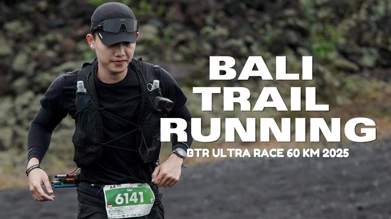 Bali Trail Running Ultra 2025 – 60KM of Pain, Beauty, and Growth