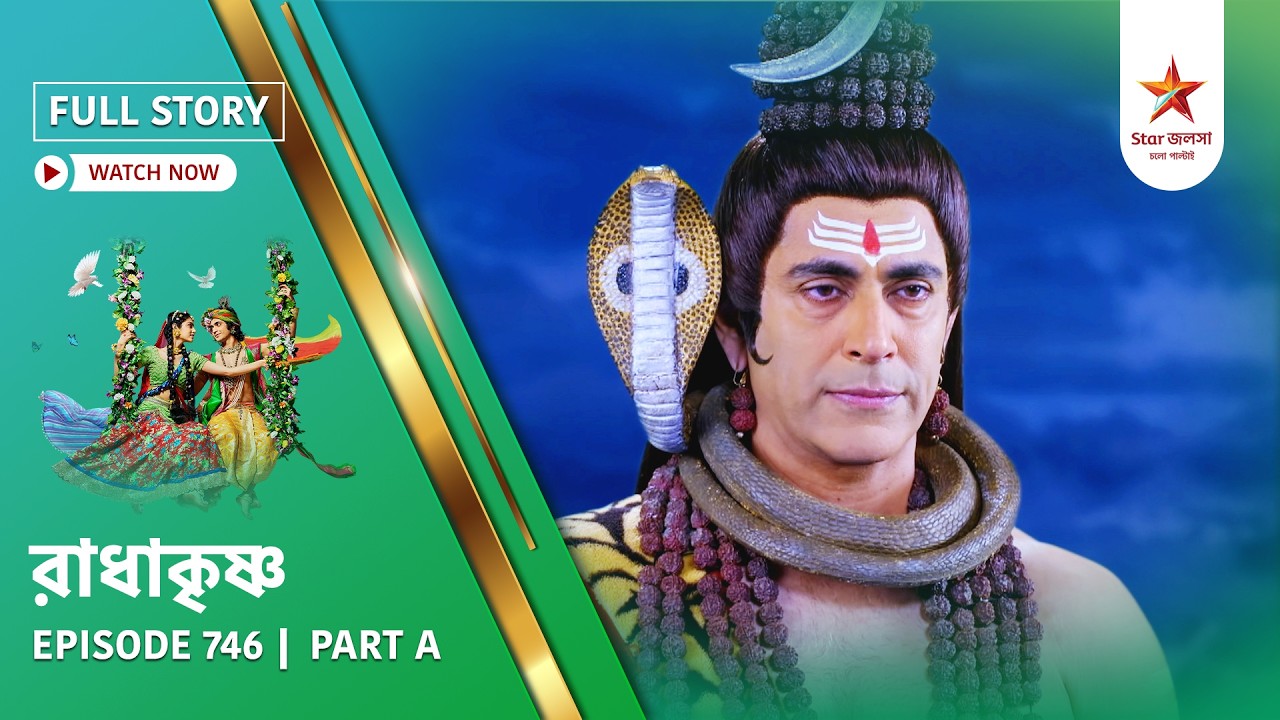 Full Story | Radha Krishna | Episode 746 | Part A