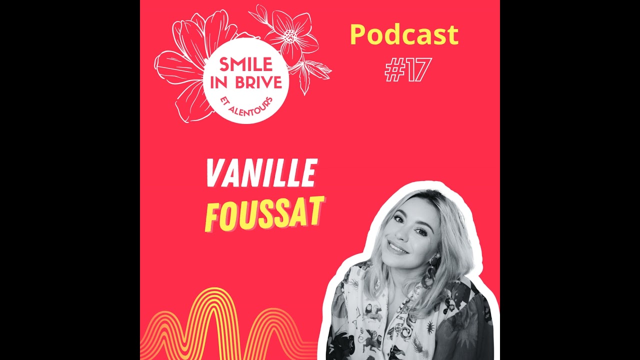 Smile épicurienne : Vanille Foussard