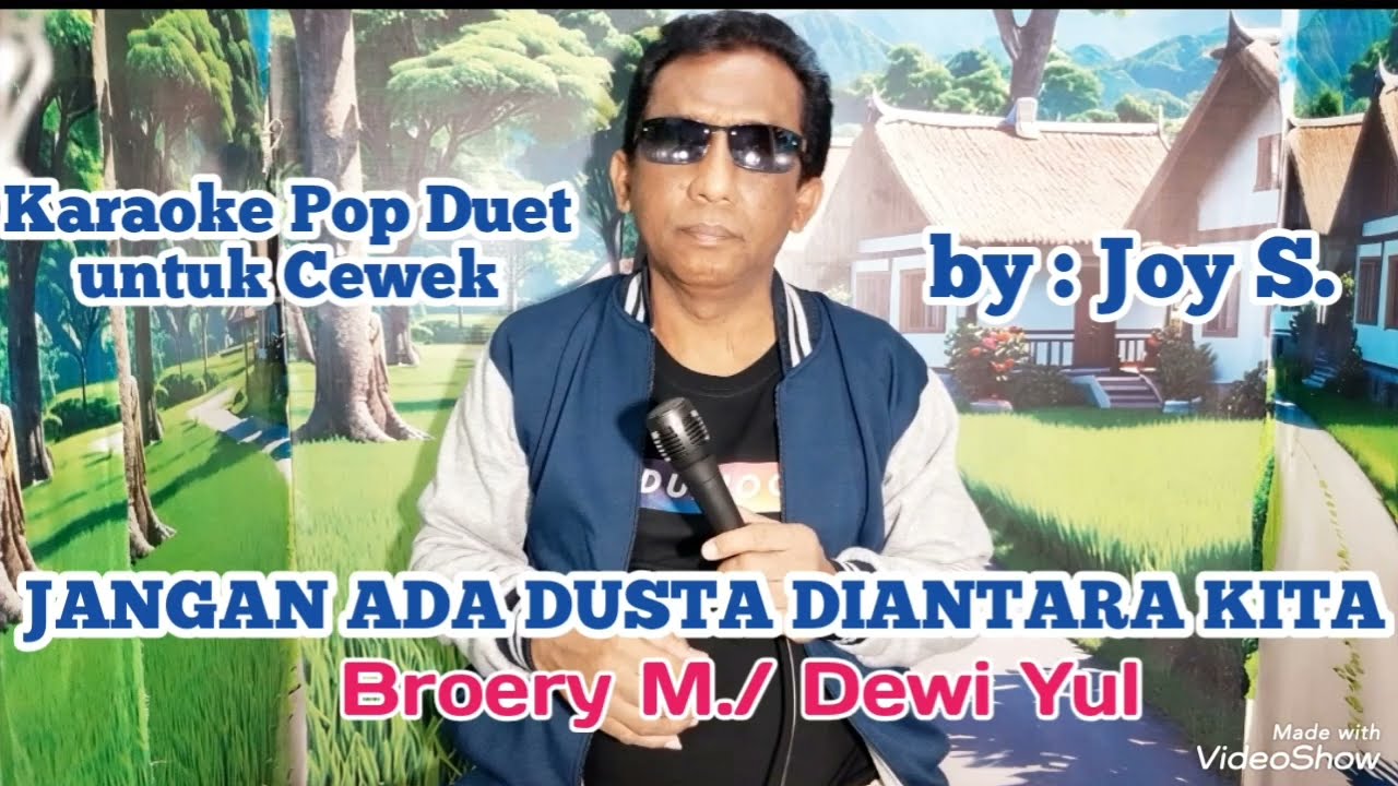 JANGAN ADA DUSTA DI ANTARA KITA, Karaoke Pop Duet untuk Cewek by Joy S.