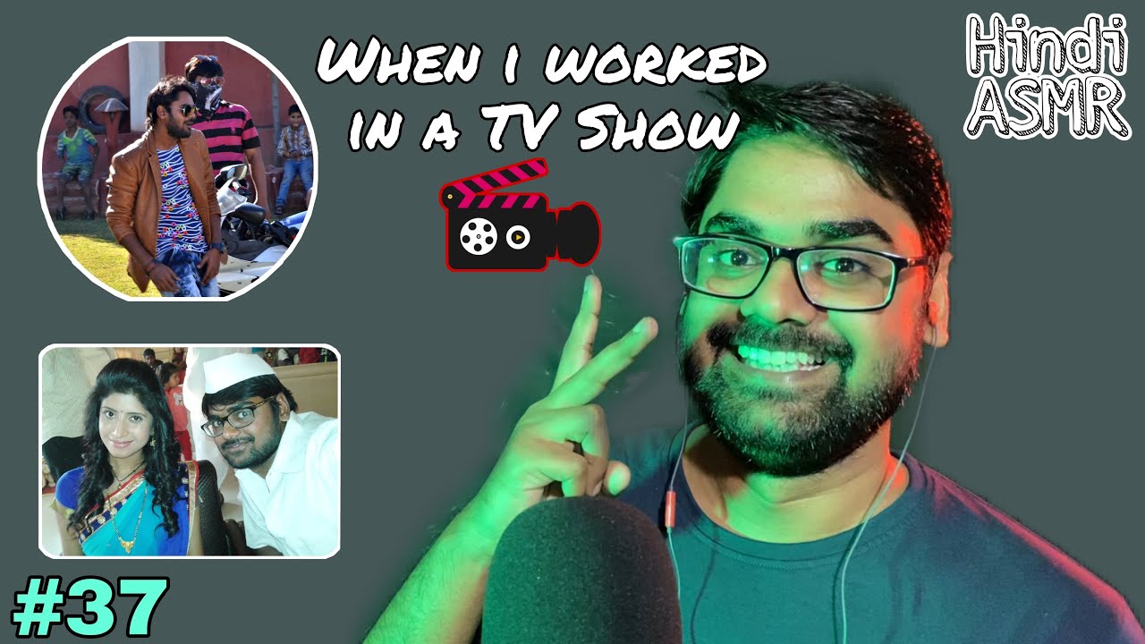 ASMR ll Sharing my Experience of work in a *TV SHOW & SONGS*🎬 ll Whispering ll Hindi ASMR #37