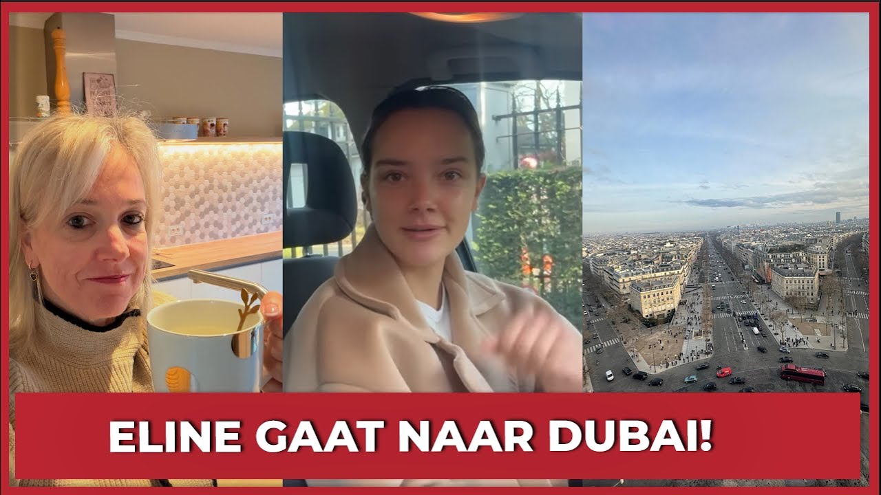ELINE GAAT NAAR DUBAI! - #2513