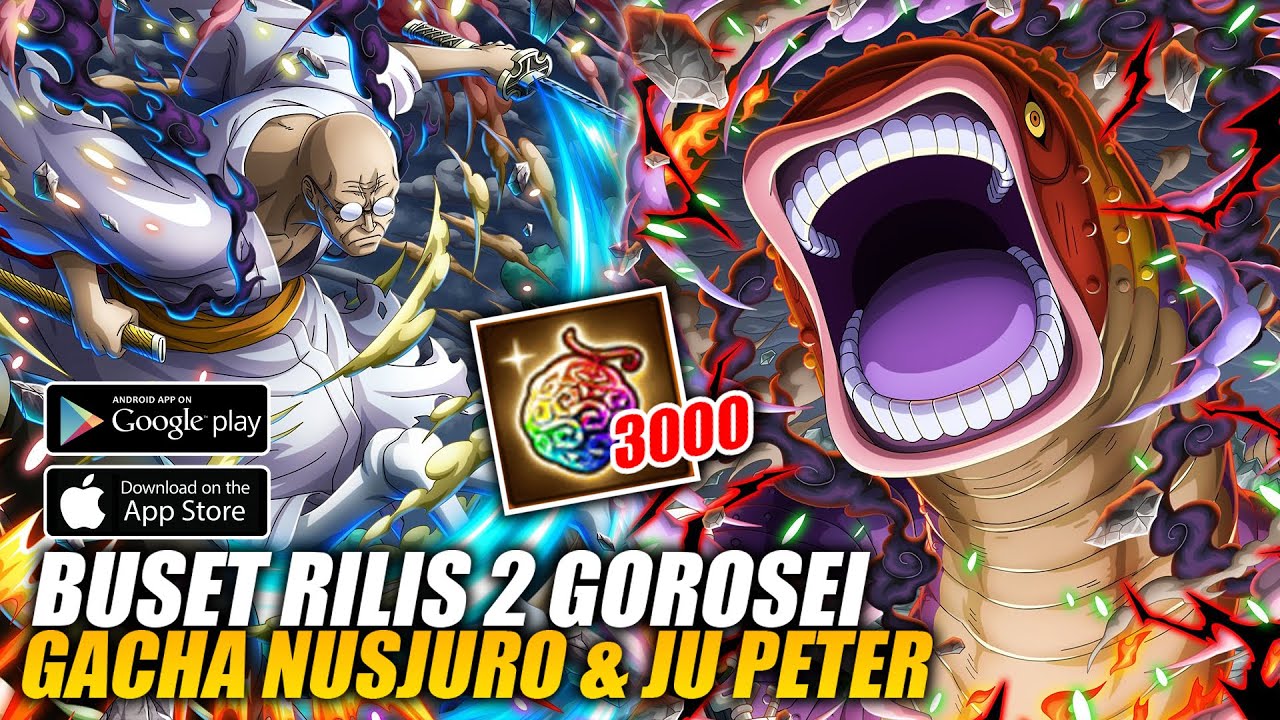 2 GOROSEI NUSJURO & JU PETER ВЫПУЩЕНЫ! GACHA ALL IN UNTIL YOU GET IT - One Piece Treasure Cruise ...