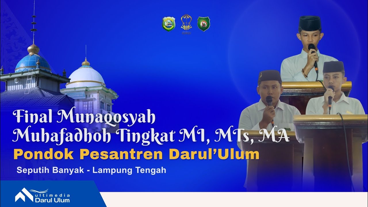 LIVE | Final Munaqosyah Muhafadhoh tingkat MI, MTs, & MA | Pra Haflah Akhirossanah PP. Darul Ulum 