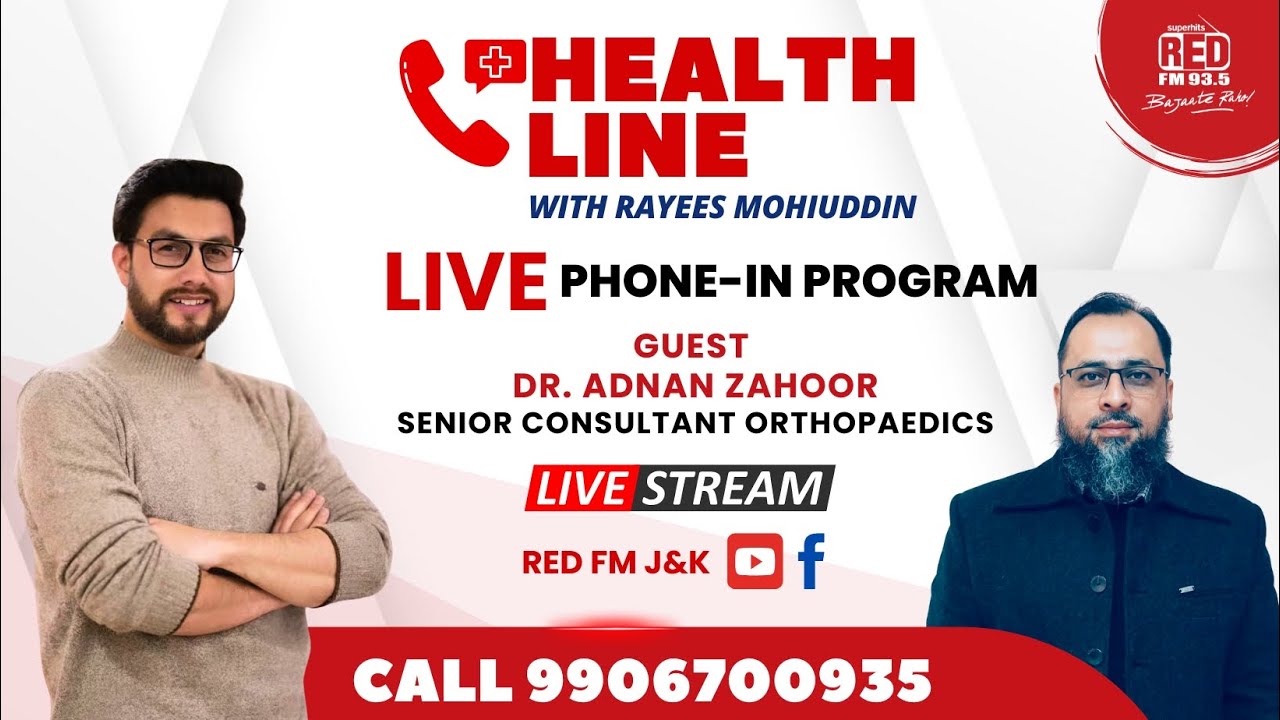 Health Line with Rayees Mohiuddin | Dr. Adnan Zahoor Consultant Orthopaedics | Call: 9906700935