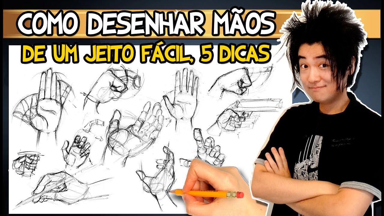 Como desenhar mãos de um jeito fácil, 5 dicas