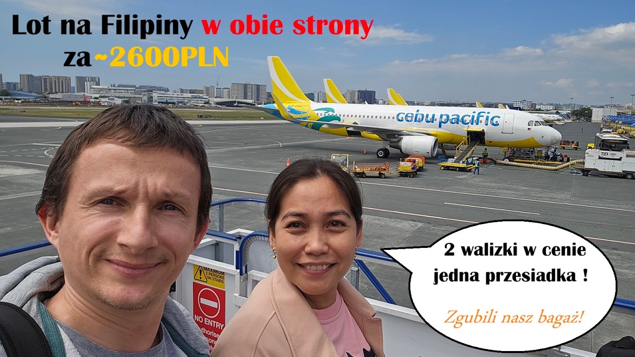 Nasz lot na Filipiny z przygodami!