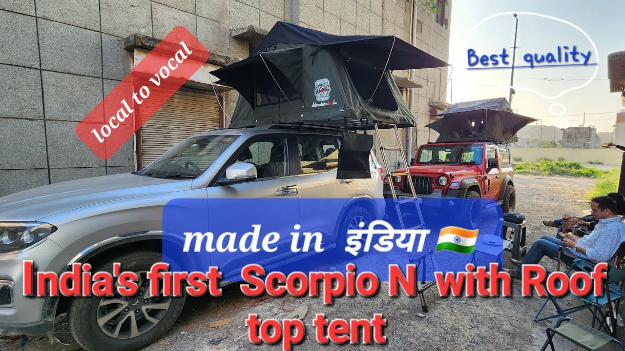 Scorpio N with Roof Top Tent India 's First  #camping #rooftoptent #overlanding #mahindra #scorpio