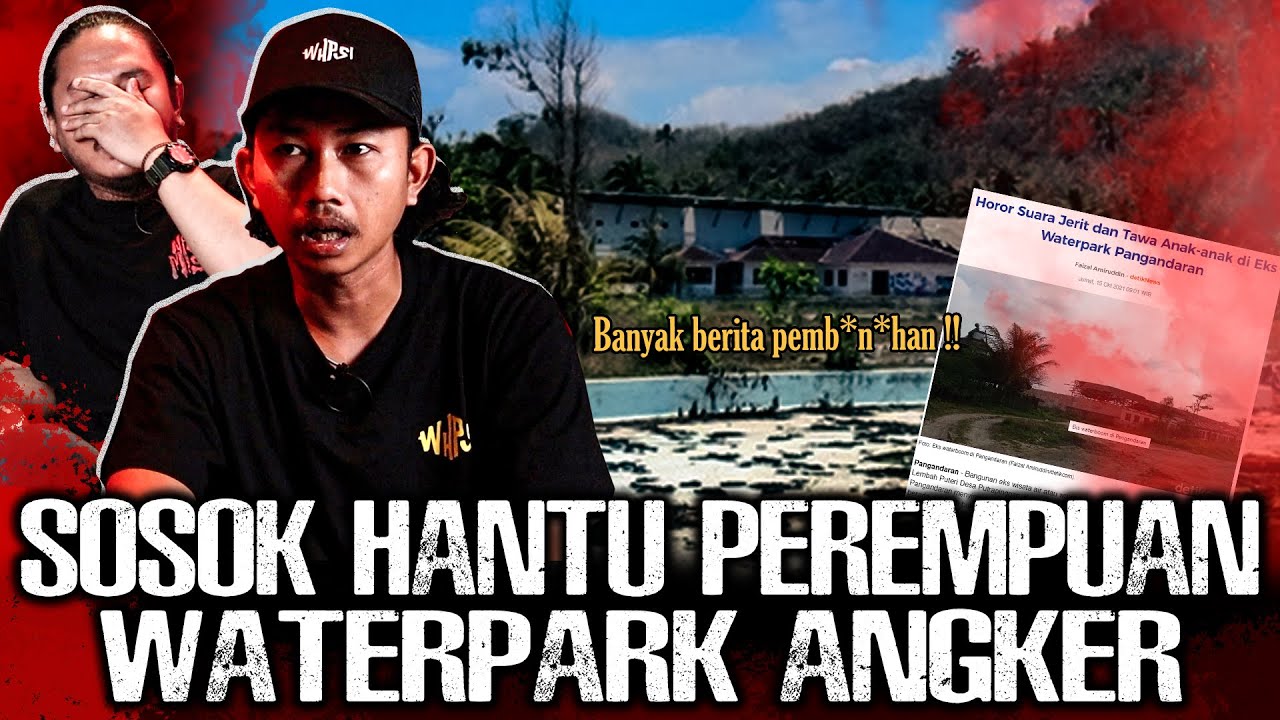 DIDATANGI ARWAH WANITA PENUNGGU WATERPARK ANGKER !! 13 TAHUN TERBENGKALAI !! | Narasi Misteri