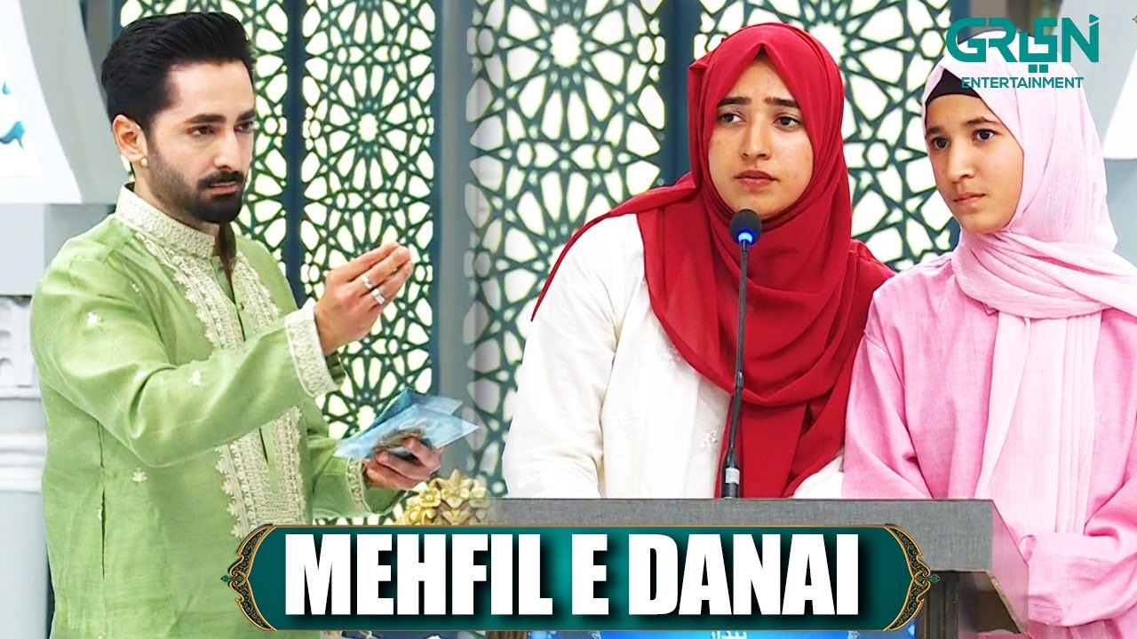 Mehfil e Danai - Host: Danish Taimoor - Quiz Segment - Mehfil e Ramzan Day 09 - Green TV