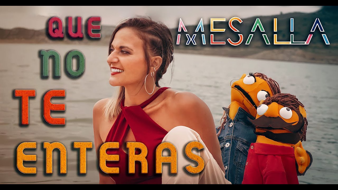 MESALLA -  QUE NO TE ENTERAS (Videoclip Oficial)