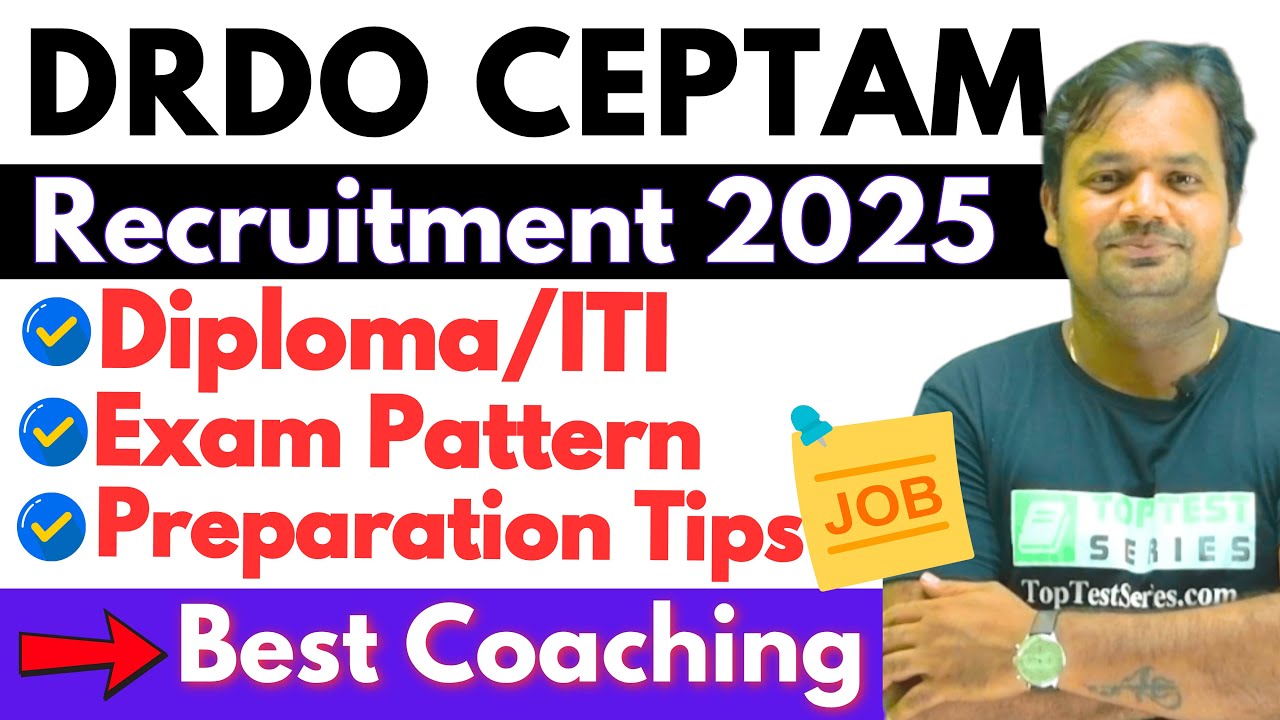 DRDO CEPTAM 11 Recruitment 2025, DRDO CEPTAM Exam Pattern, Syllabus, Coaching, Mock Test 2025