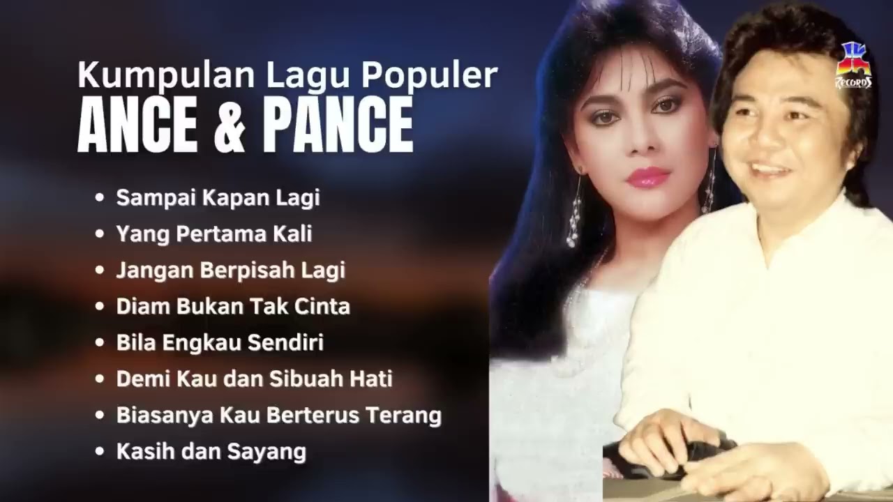 Ance & Pance Kumpulan Lagu Populer | Kompilasi Lagu Nostalgia Populer Ance & Pance