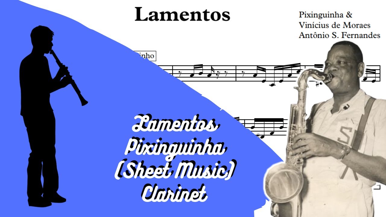 Lamentos - Pixinguinha (Sheet Music) Clarinet