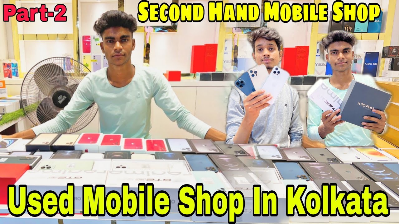 Used Mobile Shop In Kolkata|Second Hand Mobile Shop|Barrackpore|Kolkata|iPhone|Part-02|Iam Saharul