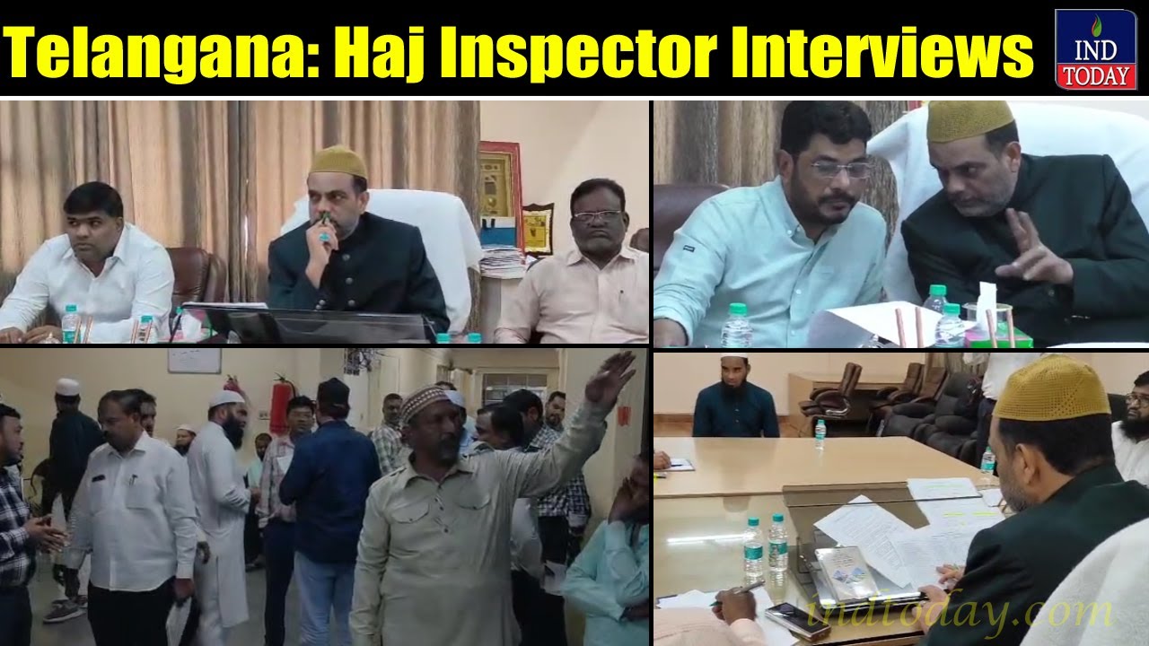 Telangana State Haj Committee Conducts Interviews for State Haj Inspector Selection | IND Today
