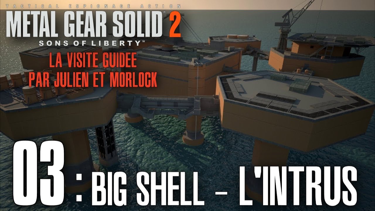 Metal Gear Solid 2 - 03 - Big Shell : L'intrus