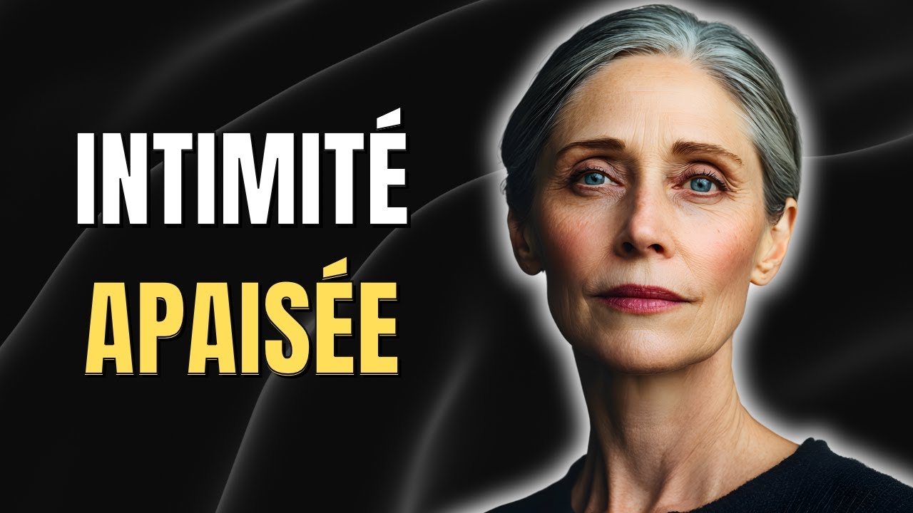 Pourquoi l'intimité est elle souvent meilleure après 40/50 ans ?