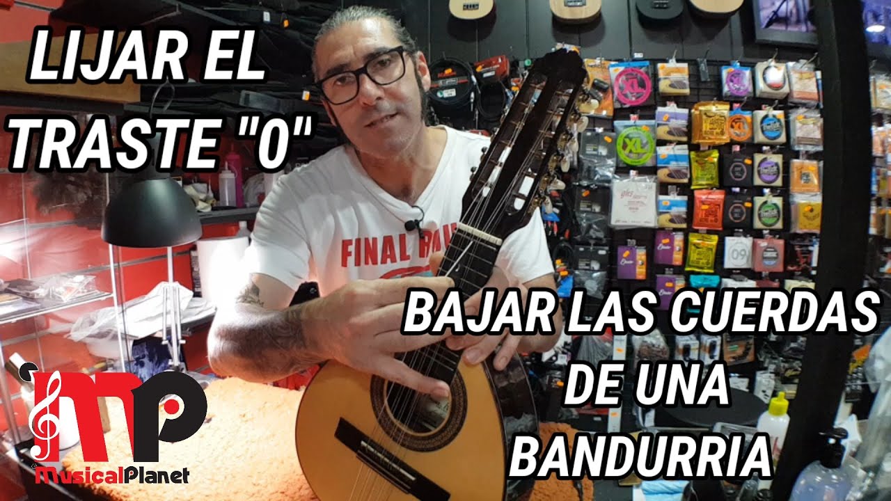 Bajar las cuerdas de una Bandurria - Lijar el traste cero