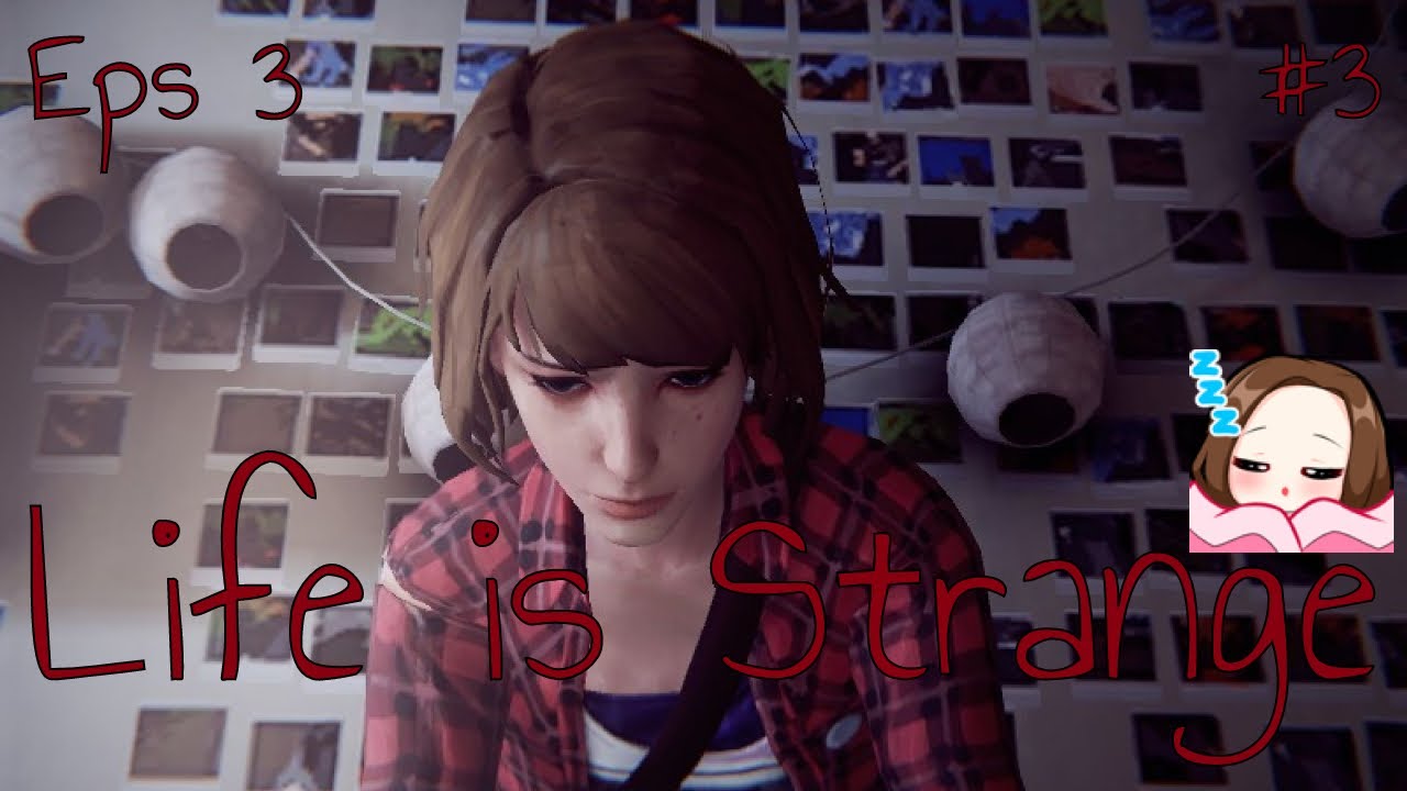 Chaos Theory | Life is Strange #3