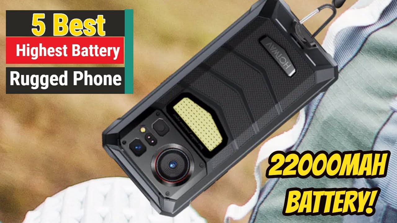 Top 5 Best Rugged Smartphones With Highest Battery In 2025