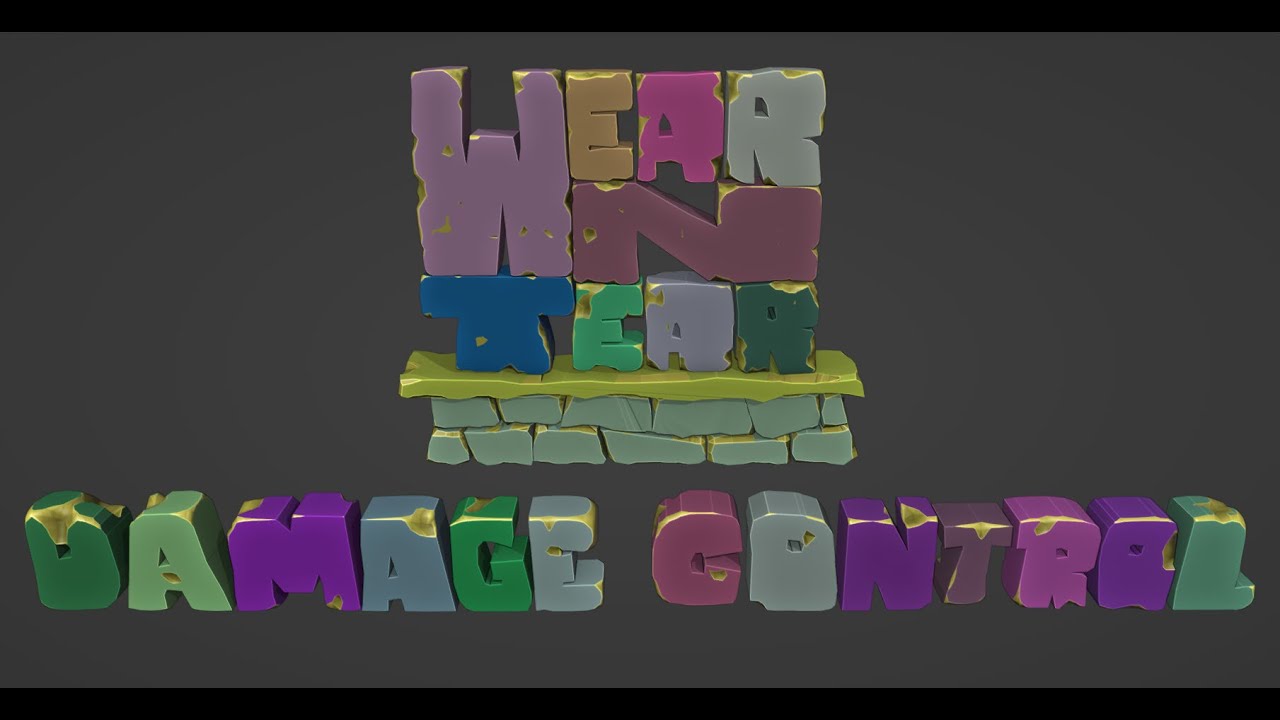 Wear N' Tear: Damage Control
