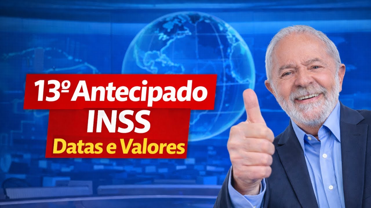 D&eacute;cimo 13&ordm; Antecipado INSS 2026: datas e valores