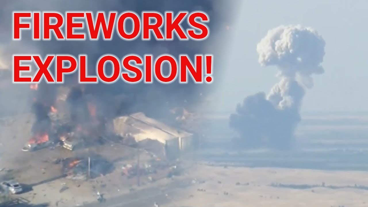 Massive Fireworks Warehouse Explosion in California