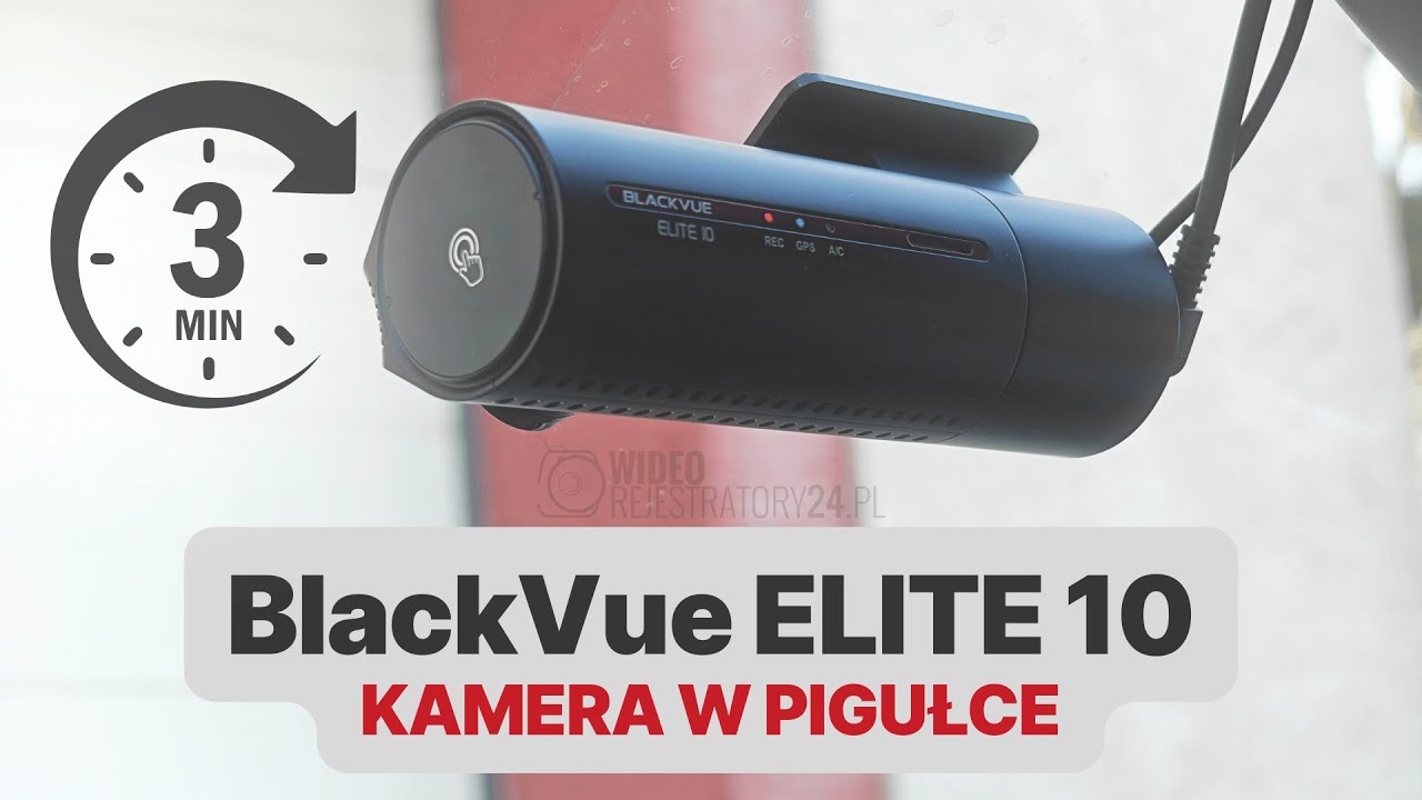BlackVue ELITE 10 w pigułce
