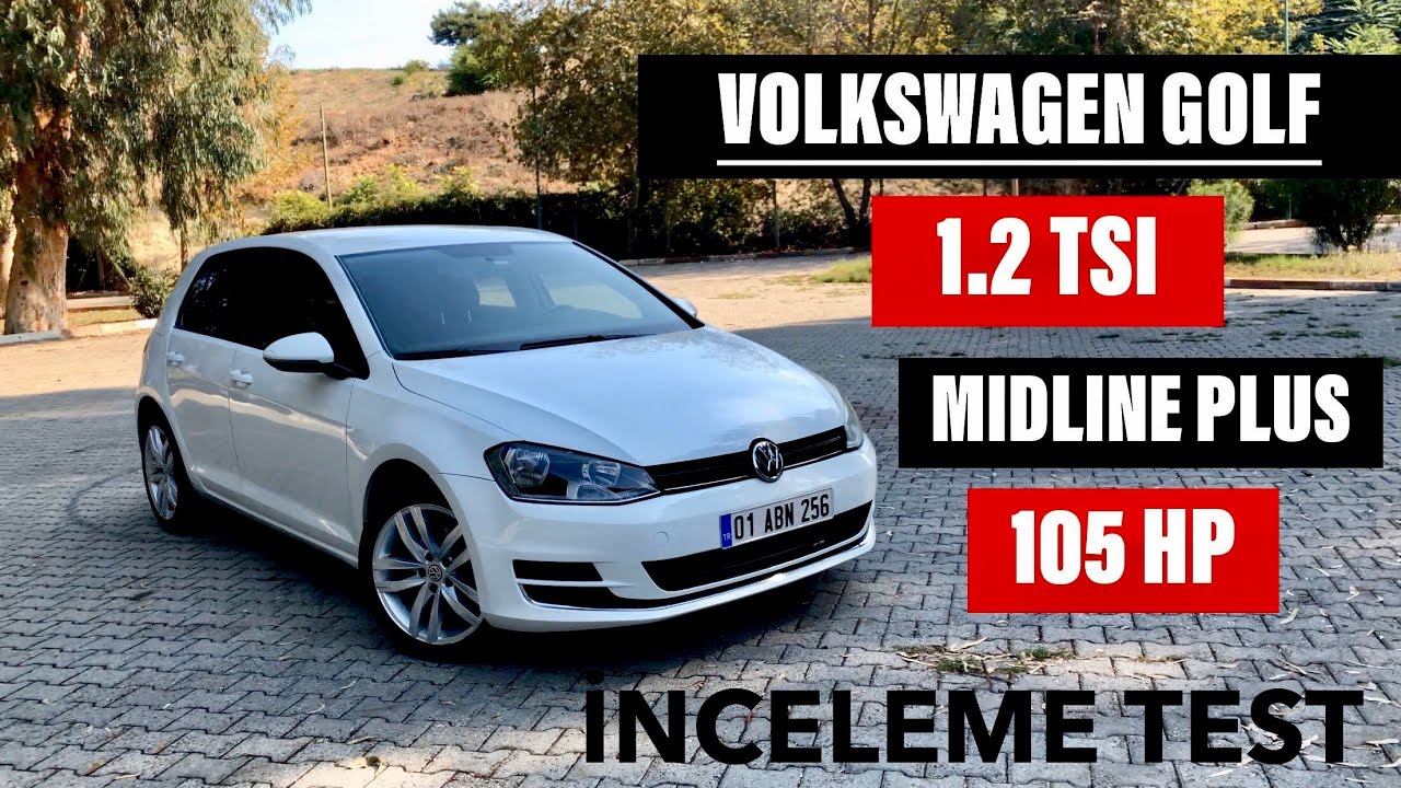 VW #GOLF 7 | 1.2 TSİ MİDLİNE PLUS MANUEL | İNCELEME TEST