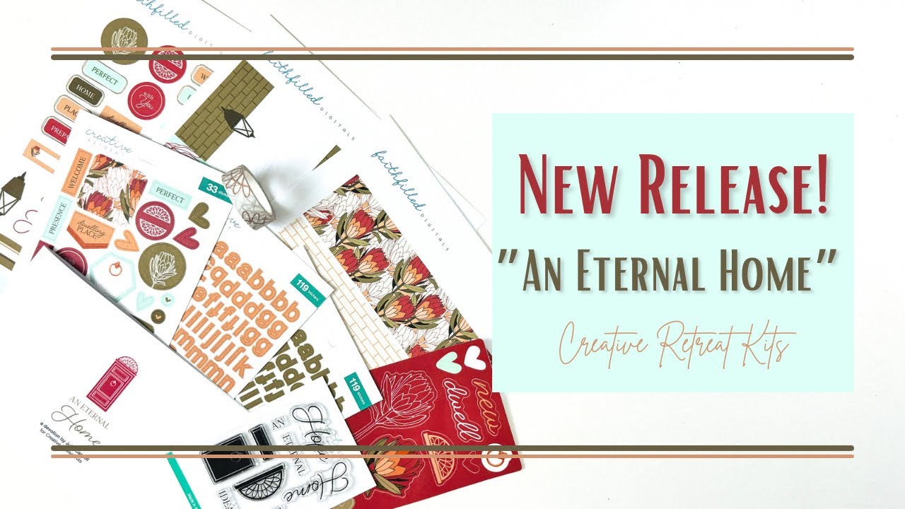 Creative Retreat Kits “An Eternal Home” - Devotional Kit October 2023