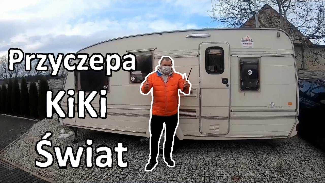 Jadę zobaczyć przyczepę KiKi Świat : ponad 10 000 wyświetleń :)