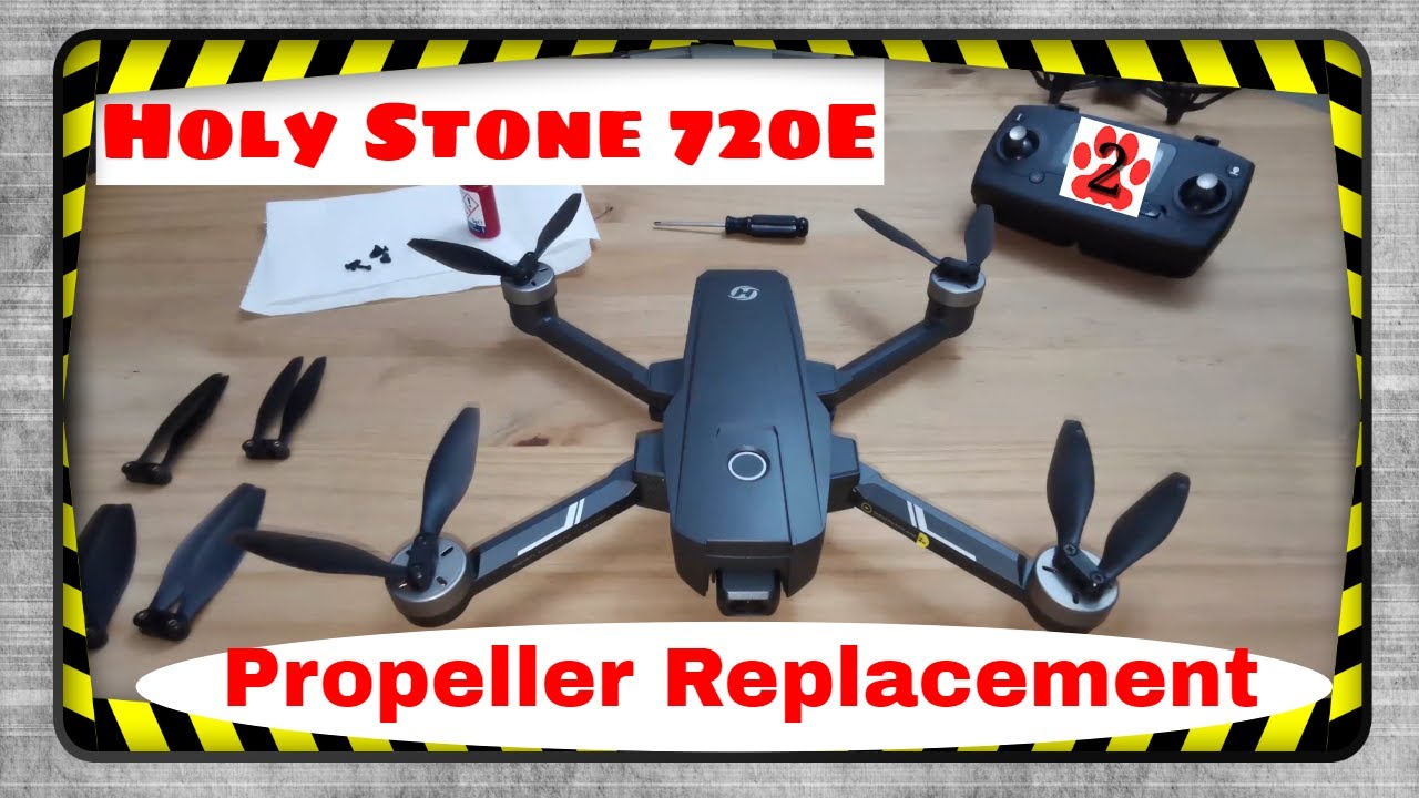 Дрон HOLY STONE 720 / 720e — руководство по замене пропеллеров