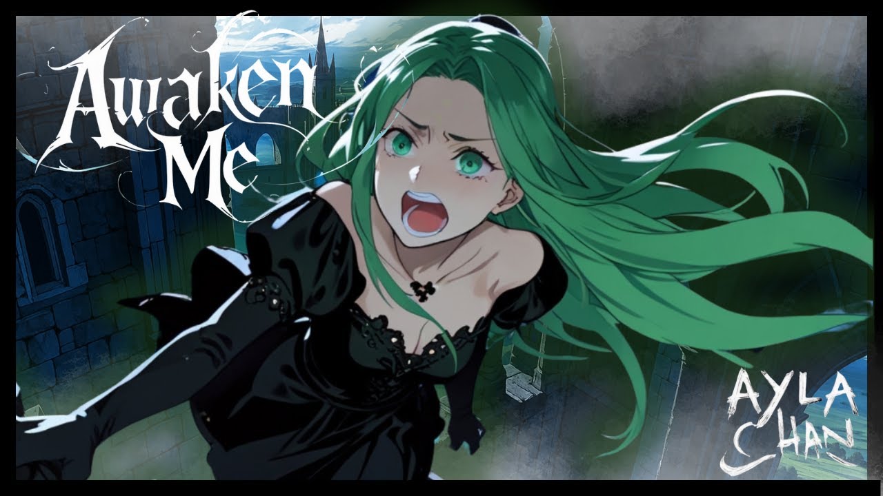 Ayla Chan - Awaken Me | Shattered Dreams 2/10 (Official Music Video)