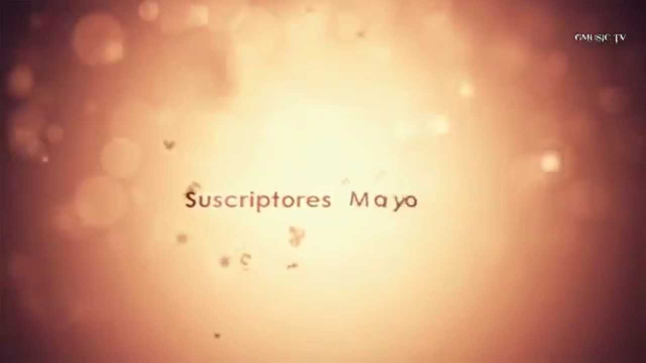 ..::GMusic TV Suscriptores Mayo 2014 - GMusic TV Subscribers May 2014::..