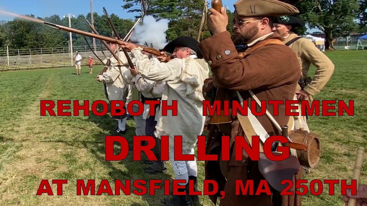 REHOBOTH MINUTEMEN DRILLING AT MANSFIELD, MA 250TH