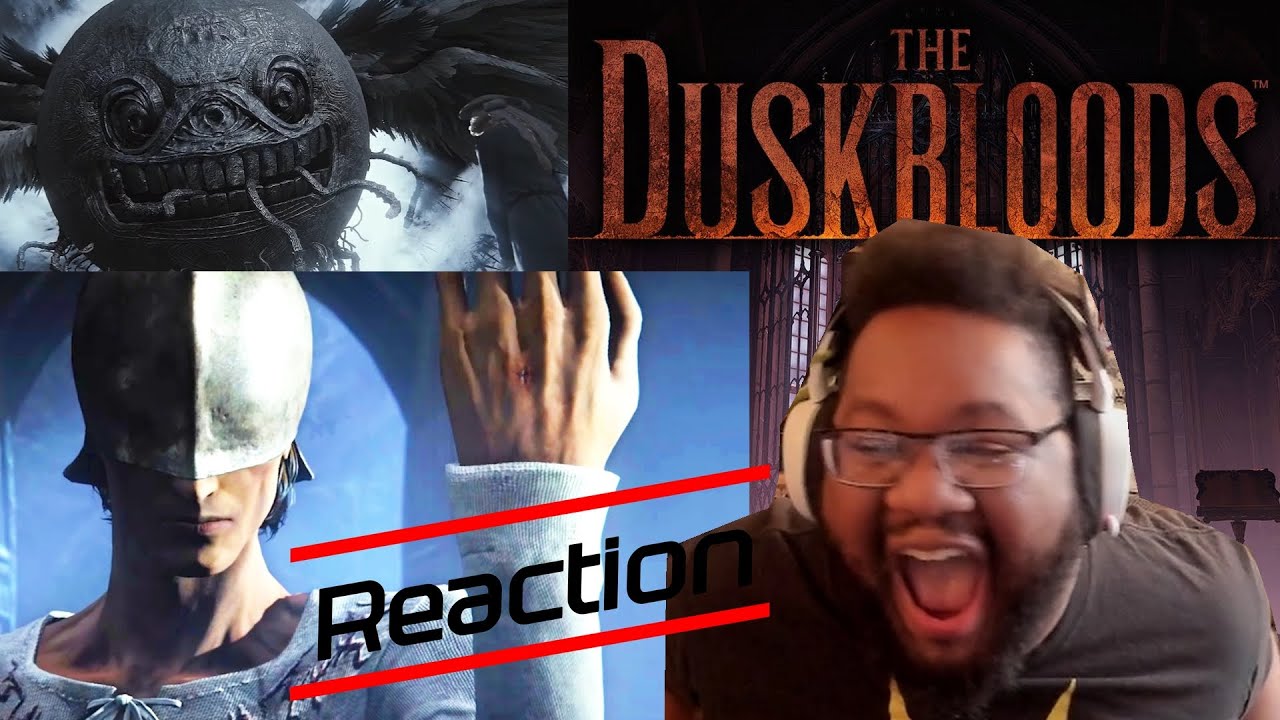 What the Heck!?  The Dusk bloods Reaction