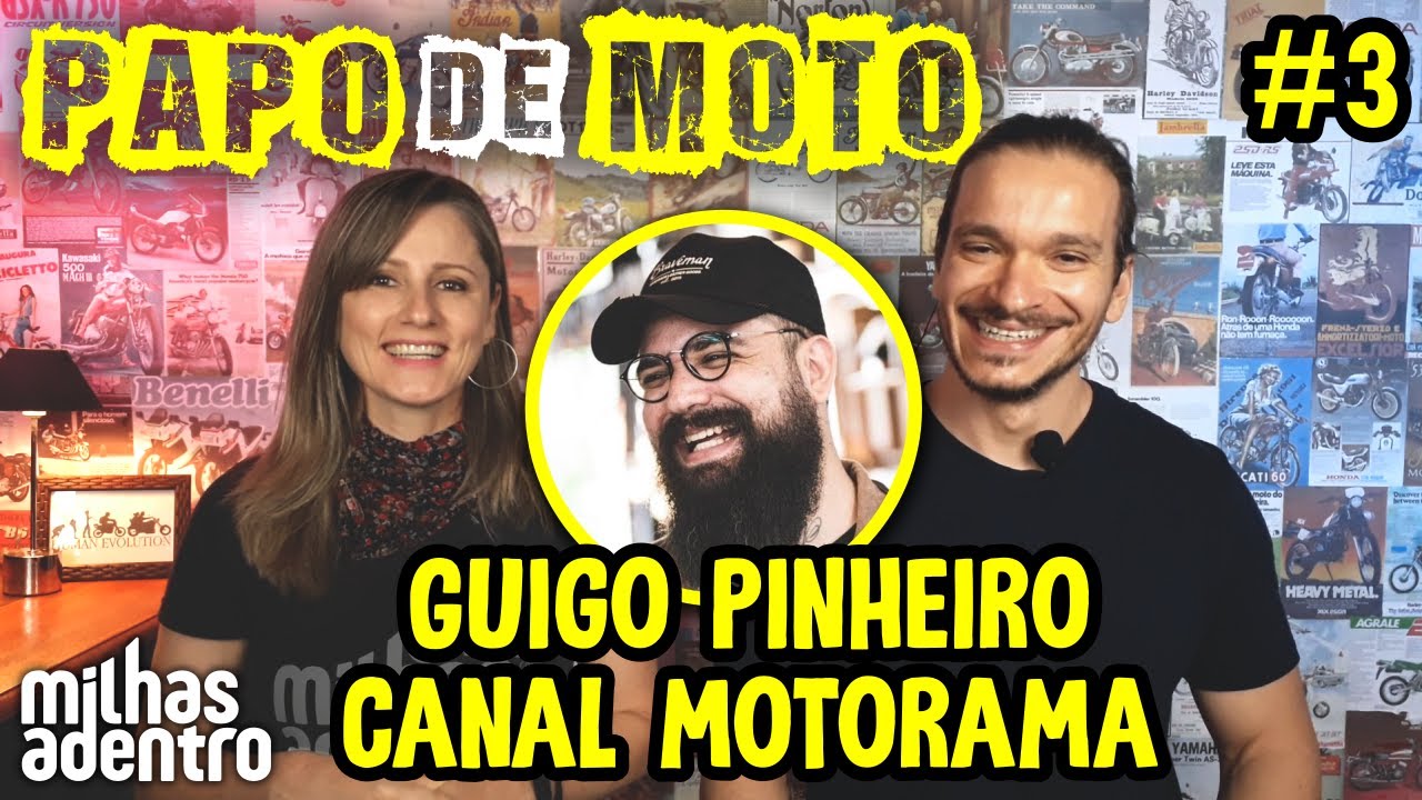 Papo de Moto #3 - Guigo Pinheiro - Canal Motorama - Entrevista sobre Motos, Acidente, Experi&ecirc;ncias